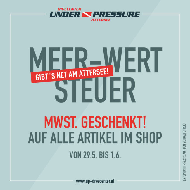 Under Pressure Attersee Mwst. Aktion